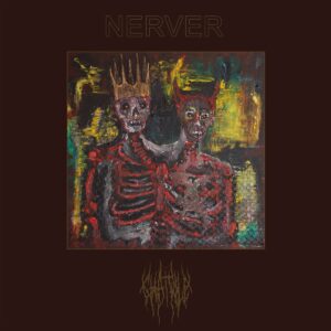 Chat Pile  Nerver Brothers in Christ EP