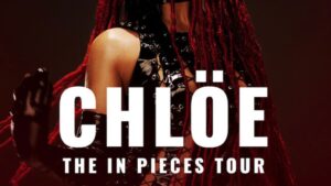 Chloe tickets tour In Pieces Bailey x Halle 2023 live artwork poster