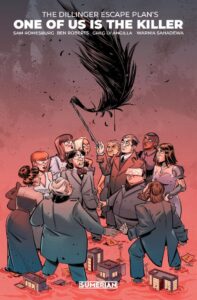THE DILLINGER ESCAPE PLAN Teams Up With SUMERIAN COMICS For Graphic Novel 'One Of Us Is The Killer'