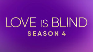 When does Love is Blind Season 4 start? Episode 1 release date