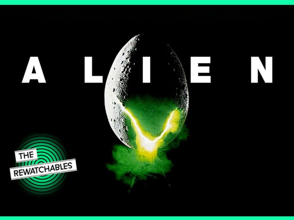 ‘The Rewatchables’: Is ‘Alien’ the Best Sci-Fi Movie of All Time?