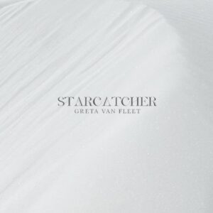 GRETA VAN FLEET Announces 'Starcatcher' Album; 'Meeting The Master' Single Now Available