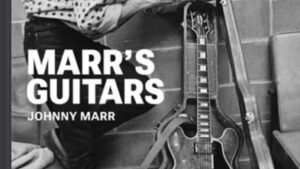 Johnny Marr Marr's Guitars New Book
