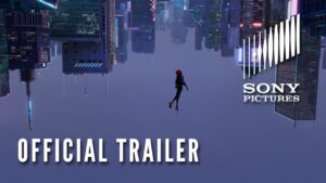 SPIDER-MAN: INTO THE SPIDER-VERSE – International Teaser Trailer