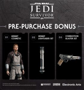 A graphic for the Star Wars Jedi: Survivor stanard edition pre-order bonuses, which includes an Obi-Wan Kenobi-inspired “Hermit” cosmetic for Cal Kestis, a Hermit lightsaber set and the combustion blaster set.
