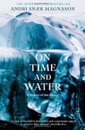 On Time and Water by Andri Snær Magnason (Author)