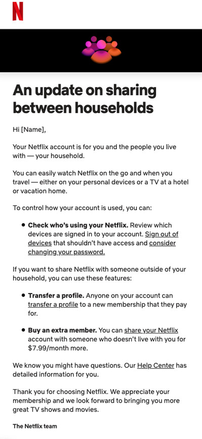 An you might get from Netflix about account sharing.