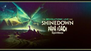 shinedown papa roach spiritbox tour