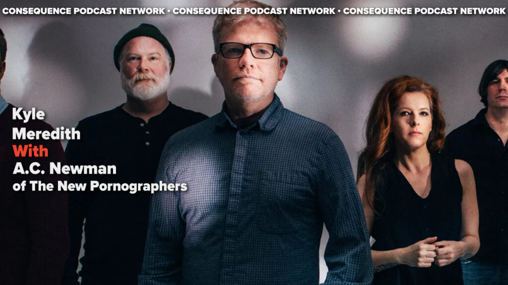 The New Pornographers on Continue as as Guest & More: Podcast