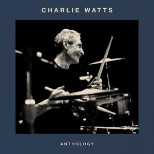 Charlie Watts: Anthology