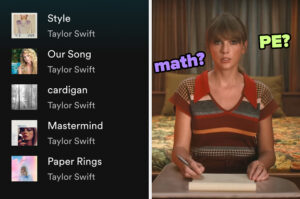 Believe It Or Not, We Can Guess Your Favorite School Subject Based On Your Taylor Swift Song Preferences