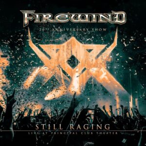 FIREWIND To Release 'Still Raging' Blu-Ray + 2CD