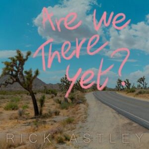 Rick Astley has announced a new album and tour - Music News