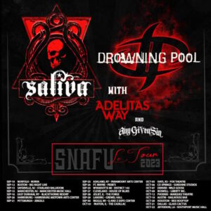 SALIVA And DROWNING POOL Announce September/October 2023 U.S. Tour