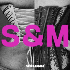 Sam Smith  Madonna “Vulgar”