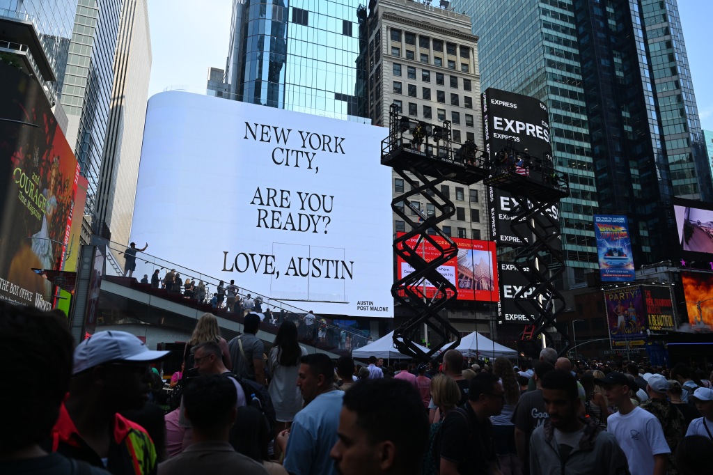 The TSX billboard read "New York City, are you ready? Love, Austin" prior to Post Malone's performance.