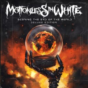 MOTIONLESS IN WHITE To Release 'Deluxe Edition' Of 'Scoring The End Of The World' Album