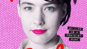 kathleen hanna memoir rebel girl my life as a feminist punk cover