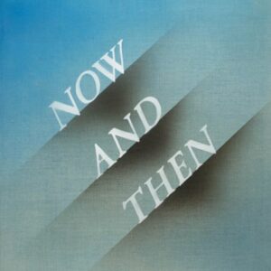 Ed Ruscha’s artwork for Now and Then.