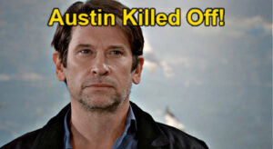 General Hospital Spoilers: Austin Gatlin-Holt Killed Off – Is Roger Howarth Out at GH?