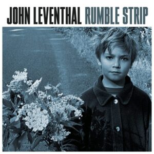 John Leventhal Announces Debut LP 'Rumble Strip,' Shares Two New Songs