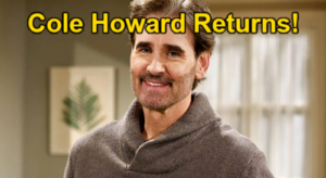 The Young and the Restless Spoilers: Cole Howard Returns – J. Eddie Peck Reprises Role as Victoria’s Ex-Husband