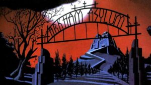 The entrance of Arkham Asylum from Batman: The Animated Series.