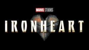 title card for marvel's Ironheart disney plus series about Riri Williams