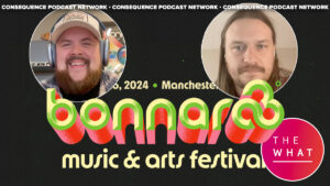 Behind the Bonnaroo 2024 Lineup with C3 Presents: Podcast