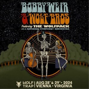 Bobby Weir & Wolf Bros Announce Dates with the National Symphony Orchestra