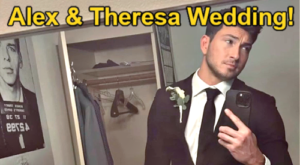 Days of Our Lives Spoilers: Alex & Theresa Wedding Leaks – Behind-the-Scenes Hints Point to Couple’s Special Day