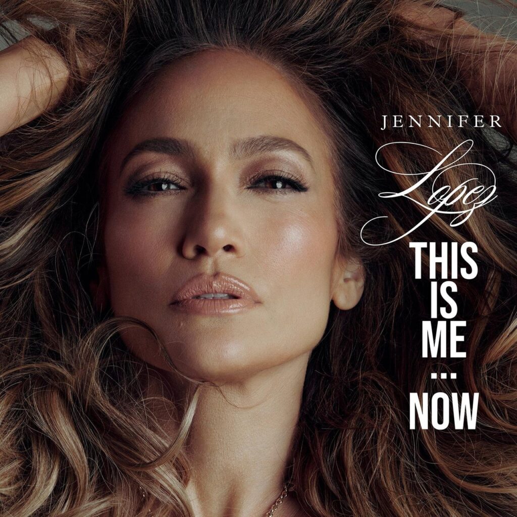 Jennifer Lopez: This Is Me...Now