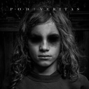 P.O.D. Announces 'VERITAS' Album Details