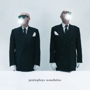 Pet Shop Boys: Nonetheless