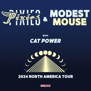 Pixies and Modest Mouse With Cat Power poster