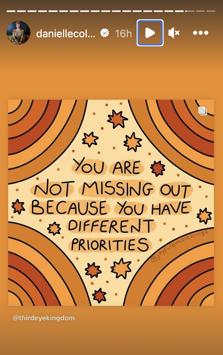 Danielle shared a post about having 'different priorities'