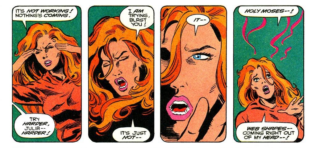 Julia Carpenter strains her mind attempting to “blast” somebody, until eventually some bright red wiggles shoot out. “Web shapes —” she cries “— coming right out of my head!” in Spider-Woman #2 (1993).