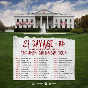 21 Savage: American Dream Tour
