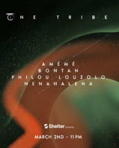 Afro-House artist AMÉMÉ announces quarterly One Tribe event residency at Shelter, Amsterdam Starting March 2