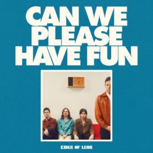 Kings of Leon Announce New LP 'Can We Please Have Fun,' Drop 2024 Tour Dates