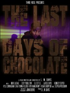 The Last Days Of Chocolate