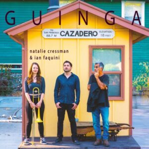 Natalie Cressman and Ian Faquini Preview ‘GUINGA’ with Lead Single “Lavagem de Conceição”