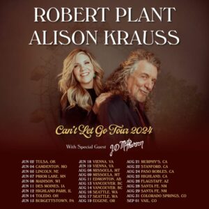 Robert Plant and Alison Krauss Reunite for North American Can’t Let Go Tour 2024