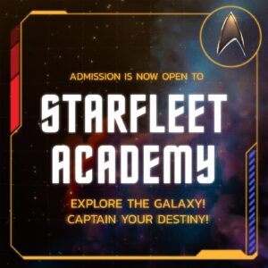 Starfleet Academy recruitment announcement, getting ready for a whole new class.