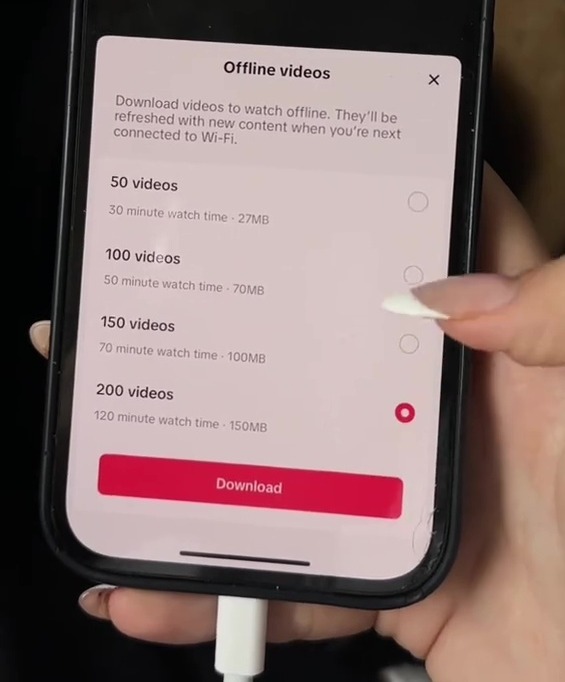 You can get up to 200 videos to watch when you don't have Wi-Fi