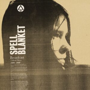 Spell Blanket - Collected Demos 2006 - 2009