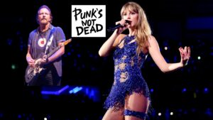 Eddie Vedder and Taylor Swift Punk Rock connection