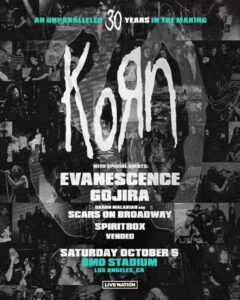 KORN Announces 30th-Anniversary Show At Los Angeles's BMO Stadium With EVANESCENCE, GOJIRA, SCARS ON BROADWAY