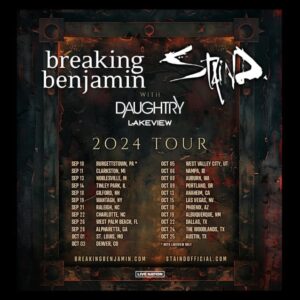 STAIND And BREAKING BENJAMIN Announce Summer/Fall 2024 Tour With DAUGHTRY