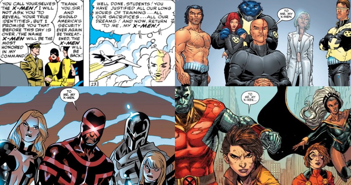 Different X-Men leaders use the phrase To me, my X-Men to summon the team.